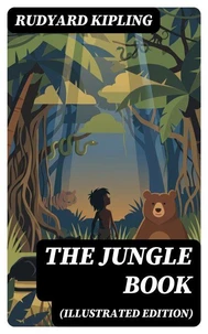 The Jungle Book (Illustrated Edition)