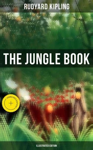 The Jungle Book (Illustrated Edition)