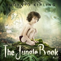Rudyard Kipling et Meredith Hughes - The Jungle Book.