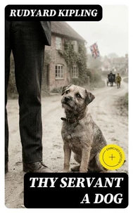 Thy Servant a Dog