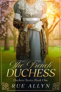 The French Duchess