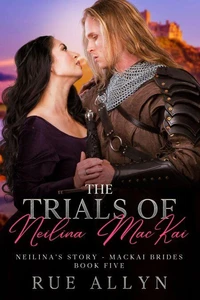 The Trials of Neilina MacKai