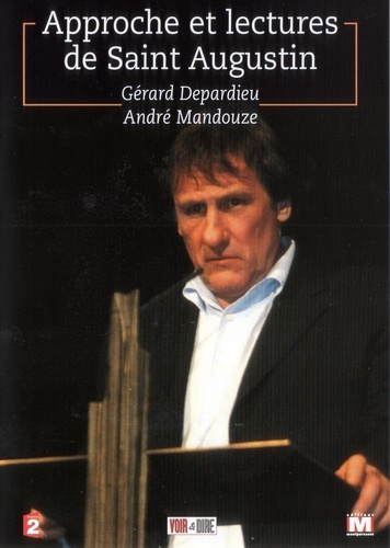 Gérard Depardieu et André Mandouze - Approche et lecture de Saint Augustin - DVD Vidéo.