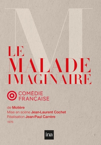 Jean-Paul Carrère et Jean-Laurent Cochet - Le malade imaginaire. 1 DVD