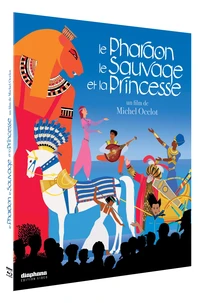 Le Pharaon, le sauvage et la princesse