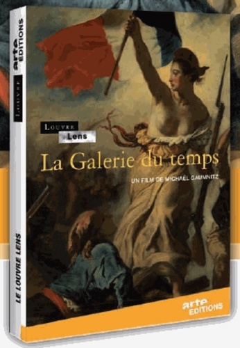 Michaël Gaumnitz - Louvre-Lens - La galerie du temps. 1 DVD