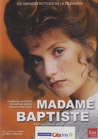 Claude Santelli - Madame Baptiste.