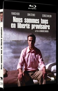 Nous sommes tous en liberté provisoire