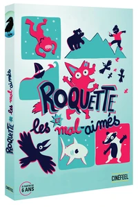 Roquette et les mal-aimés