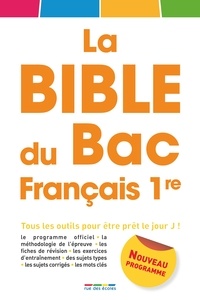  Rue des écoles - La Bible du Bac Français 1e.