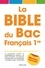 La Bible du Bac Français 1e