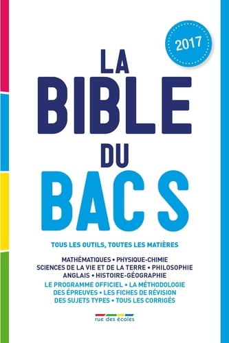 La bible du Bac S  Edition 2017