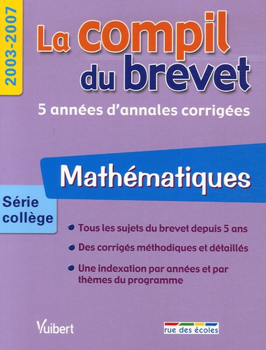  Rue des écoles - Mathématiques Série collège - 2003-2007.