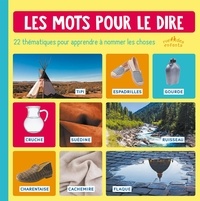 Les mots pour le dire - 22 thématiques pour apprendre à nommer les choses.pdf