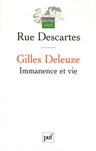  Rue Descartes - Gilles Deleuze - Immanence et vie.