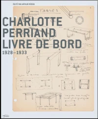 Charlotte Perriand livre de bord