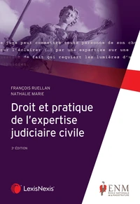 Droit et pratique de l'expertise judiciaire civile
