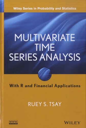 Multivariate Time Series Analysis. With R and Financial Applications