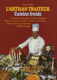L'artisan traiteur Cuisine froide