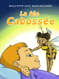 La fée Cabossée
