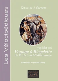 Voyage à bicyclette de Paris à la méditerranée