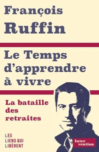 Le Temps d'apprendre à vivre