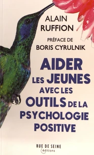 Aider les jeunes avec les outils de la psychologie positive