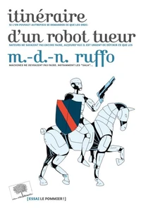 Itinéraire d'un robot tueur