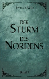 Der Sturm des Nordens