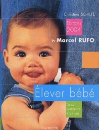 Elever bébé