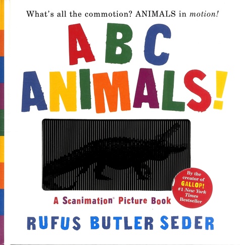ABC Animals!. A Scanimation Picture Book