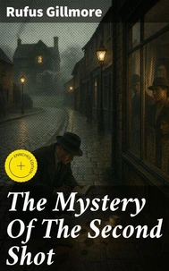 The Mystery Of The Second Shot