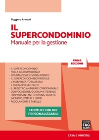 Ruggero Armani - Il Supercondominio - Manuale per la gestione.