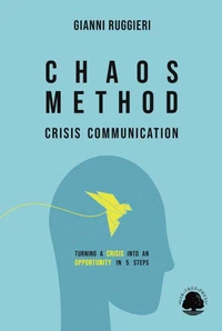 Chaos Method: Crisis Communication