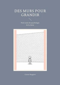 Des murs pour grandir
