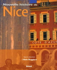 Alain Ruggiero et  Ruggiero a - Nouvelle histoire de Nice.
