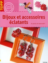 Bijoux et accessoires éclatants