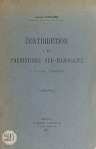 Contribution à la préhistoire sud-marocaine