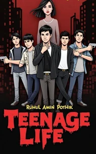 Teenage Life