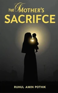 The Mother's Sacrifice