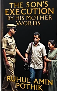 The Son's Execution by His Mother's Words