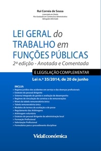 Rui Correia De Sousa - Lei Geral do Trabalho em Funções Públicas - Anotada e Comentada - 2ª Edição.