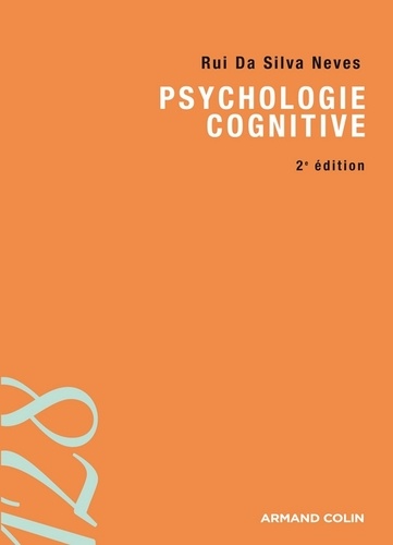 Psychologie cognitive 2e édition