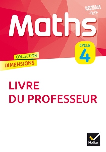 Rui Dos Santos - Maths Cycle 4 Dimensions - Livre du professeur.