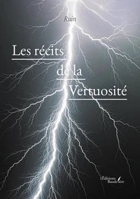 Les récits de la Vertuosité