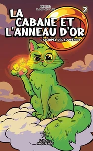 La cabane et l’anneau d’or TOME 2