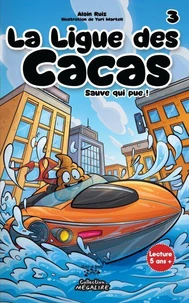 La ligue des cacas Tome 3