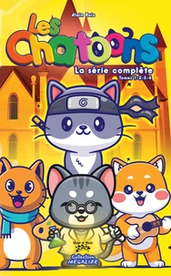 Les Chatoons - La série complète - Tomes 1-2-3-4
