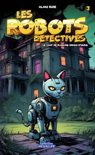 Les robots détectives #3