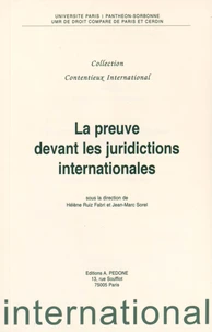 La preuve devant les juridictions internationales